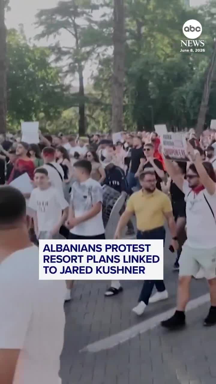 Protesters in Albania are demanding answers about a potential resort being built by a company linked to Jared Kushner.