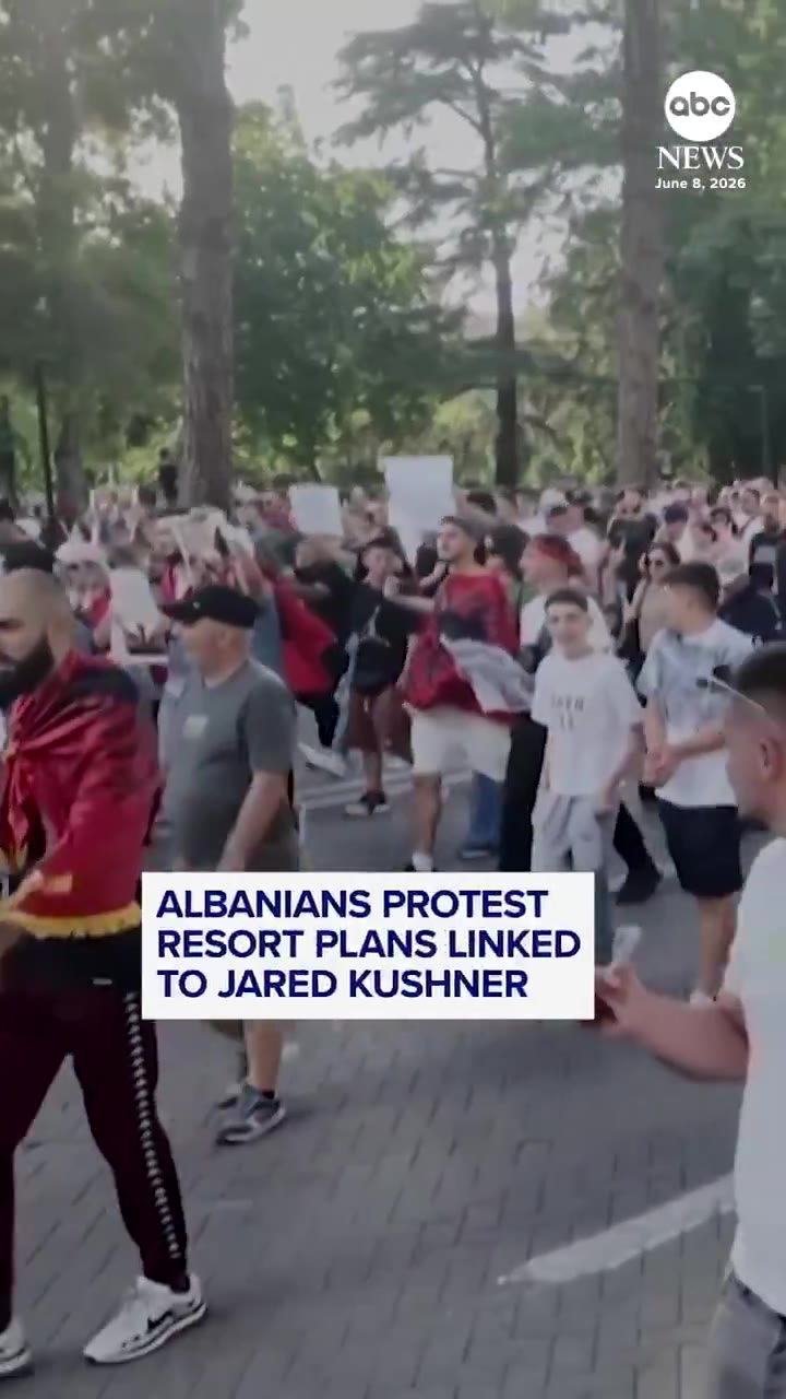 Protesters in Albania are demanding answers about a potential resort being built by a company linked to Jared Kushner.