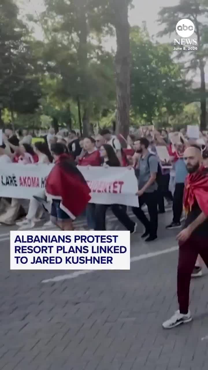 Protesters in Albania are demanding answers about a potential resort being built by a company linked to Jared Kushner.
